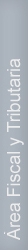 area fiscal y tributaria